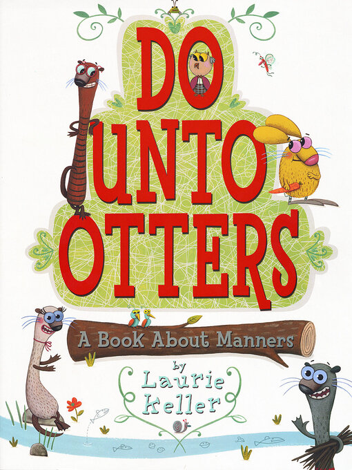 Title details for Do Unto Otters by Laurie Keller - Available
